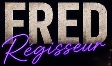 Fred Régisseur